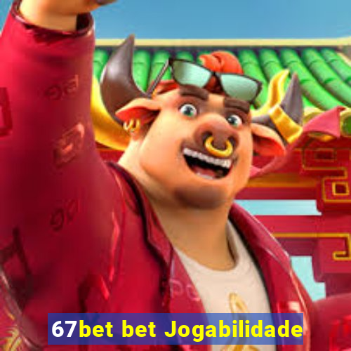 67bet bet Jogabilidade